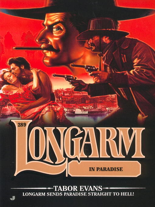 Title details for Longarm in Paradise by Tabor Evans - Available